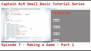 Small Basic Tutorial Episode 7  Making a Game  Part 1 [upl. by Cordelie]