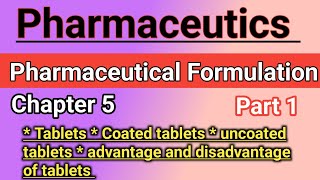 Pharmaceutics Chapter 5 in hindi  Tablets  Coated and uncoated tablet in hindi [upl. by Anasxor380]