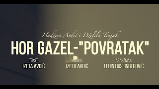 Hor Gazel  quotPovratakquot [upl. by Reich359]