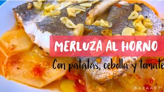 Merluza al horno con patatas cebolla y tomate [upl. by Aksel]