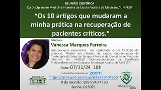 Os 10 artigos que mudaram a minha prática na recuperação de pacientes críticos [upl. by Itsim]