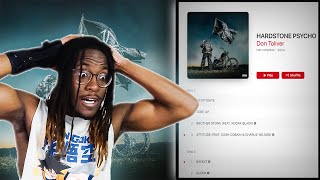 Beat Production Was On ANOTHER LEVEL HARDSTONE PSYCHO  Don Toliver FULL Album Reaction [upl. by Ennayelhsa]