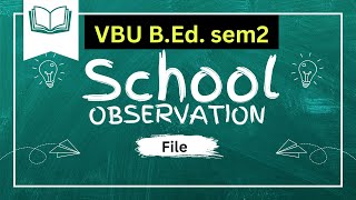 School observation file  bed sem 2 one month observation observation school [upl. by Elohcan]