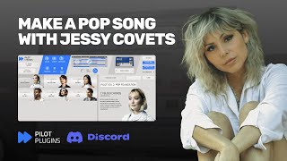 Pilot Plugins Workshop  Make a Pop Song with Jessy Covets [upl. by Yulma]