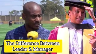 Rhulani Mokwena  The Difference Between A Leader And Manager Hardwork And Talent Today Interview [upl. by Barnett]