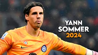 Yann Sommer  Full Season Show  2024 [upl. by Eidac292]