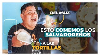 Las Tortillas de maiz son parte de la Cultura y Tradición de El Salvador [upl. by Welcy905]