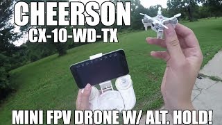 Cheerson CX10WDTX Mini FPV Drone [upl. by Higginson]