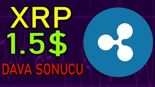 RİPPLE XRP DAVASI SONUÇLANIYORMU 15 YAKIN ZAMANDA [upl. by Aisatal750]