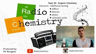 Topic 101  Fundamentals of organic chemistry additional naming [upl. by Enelyahs]