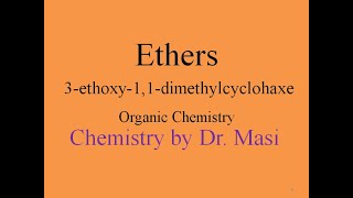 3ethoxy11dimethylcyclohexane naming ethers Naming Ethers IUPAC Nomenclature Organic Chemistry [upl. by Alyaj320]