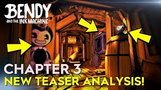 BATIM CHAPTER 3 TEASER IMAGE ANALYSIS Bendy amp the Ink Machine [upl. by Netsrijk]