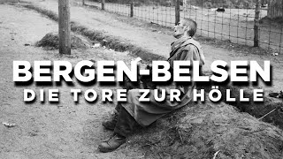 BergenBelsen  Die Tore zur HÖLLE [upl. by Almeida]