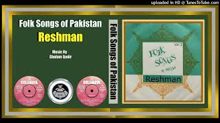 Gal Ishq Di Mala Pa Ke  Reshman  Lyrics  Azam Chishti  Music  Ghulam Qadir Khan  1973  Vinyl [upl. by Hercule]