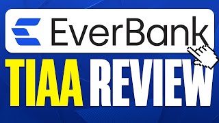 EverBank TIAA Review 2024 Is It Worth It [upl. by Ecinom]