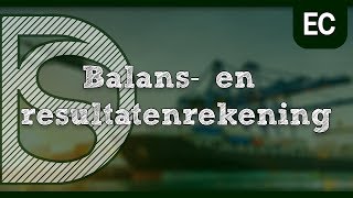 Examen economie  Balans en resultatenrekening Ruilen over tijd [upl. by Nahgam]