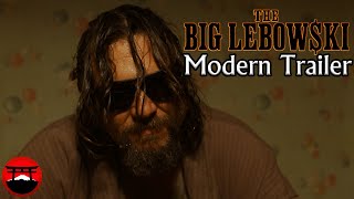 The Big Lebowski  Modern Trailer [upl. by Ahsiem]