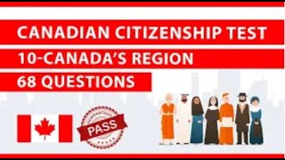 2024 NEW CANADIAN CITIZENSHIP TEST― Canadas Region ― Part 10 of 10 [upl. by Lanie]