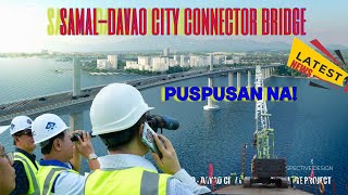 SAMAL  DAVAO CITY CONNECTOR BRIDGE APRIL 2024 UPDATES [upl. by Etnoj]