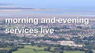 Live Church Services with Llanelli Free Evangelical Church • httpbitlyLFEClive [upl. by Novick590]