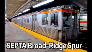 ⁴ᴷ⁶⁰ SEPTA BroadRidge Spur Line [upl. by Einnhoj]