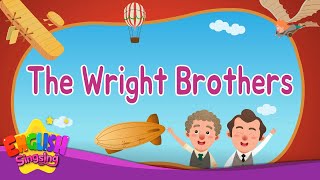 The Wright Brothers  Biography  English Stories by English Singsing [upl. by Akcirahs]