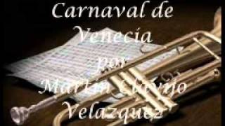 Carnaval de Venecia por Martin Clavijo Velazquez [upl. by Eyahs]