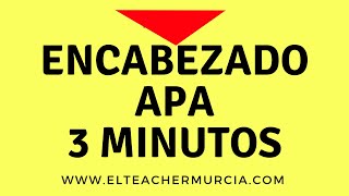 Encabezado APA 3 minutos 6ta ed  2019 [upl. by Brunk]