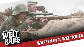 Gewehre des 1 Weltkriegs I DER ERSTE WELTKRIEG Special [upl. by Arag907]