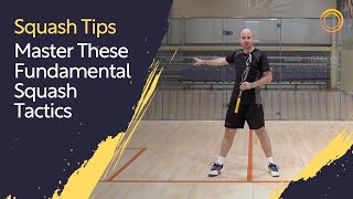 Squash Tips Master These Fundamental Squash Tactics [upl. by Wohlert878]