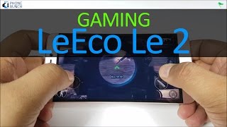 LeEco Le 2 Gaming Review  Does it Heat up [upl. by Eciuqram]