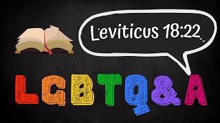 LGBTQampA  What do we do about Leviticus 1822 [upl. by Hollah370]