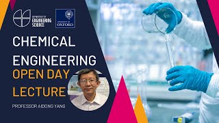 University of Oxford Engineering Science  Open Days Taster Lectures  Chemical Engineering [upl. by Arnaud]