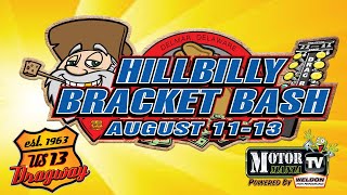 Hillbilly Bracket Bash  Sunday [upl. by Homans797]