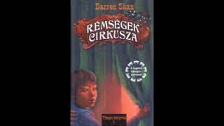 Darren Shan  Rémségek ​Cirkusza Hangoskönyv [upl. by Niaz239]