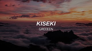 Kiseki キセキ  GReeeeN SUBTITULADA AL ESPAÑOLROMAJIJAPONES  Deijii [upl. by Yaned]