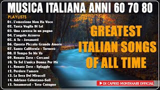 Le Migliori Compilation Di Musica Italiana anni 60 70 80  La Playlist Con Le Più Belle Canzoni [upl. by Una]