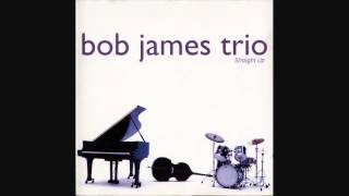 Bob James Trio  Lost April [upl. by Lona]