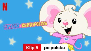 Frytka i Kartofelcia Sezon 4 Klip 5  Zwiastun po polsku  Netflix [upl. by Amesari690]