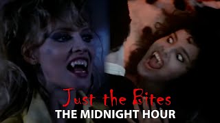 Just the Bites  The Midnight Hour [upl. by Mano]