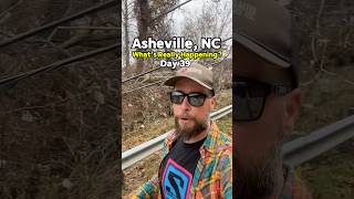 Asheville NC What’s really happening Day 39 [upl. by Boigie276]