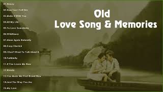 Nonstop Memory Love Songs Colletion HD  Non Stop Old Song Sweet Memories [upl. by Bret]