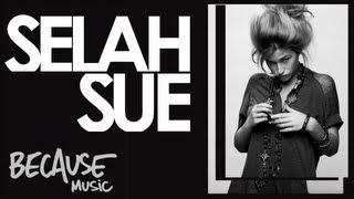 Selah Sue  Just Because I Do [upl. by Rosenblum]