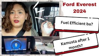 Ford Everest 2024 Kamusta after 1 Month Fuel Efficient ba [upl. by Alag]