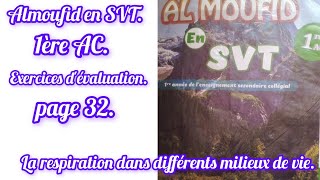 almoufid en svt exercices dévaluation page 32 1ac [upl. by Enoch877]