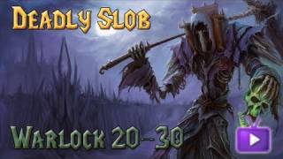 ★ WoW Leveling  Warlock 2030 ft Deadlyslob [upl. by Trueman]