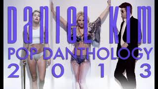 Pop Danthology 2013  instrumental amp lyrics [upl. by Ennael186]