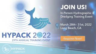 HYPACK 2022 Training Event [upl. by Elacsap720]