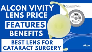 Alcon Vivity Lens Price In India  Alcon Vivity EDOF Lens Cost  Best Lens for Cataract Surgery [upl. by Cherise]