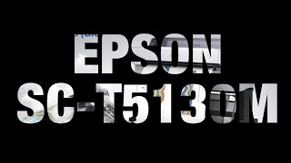 EPSON Large Format SureColor SCT5430M [upl. by Yesteb]